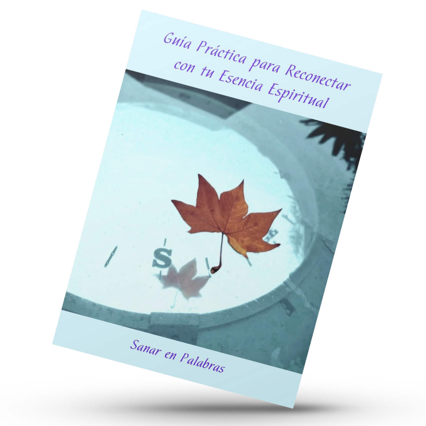 Guía Práctica para Reconectar con tu Esencia Espiritual